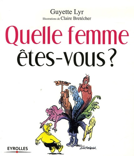 Quelle femme êtes-vous ?