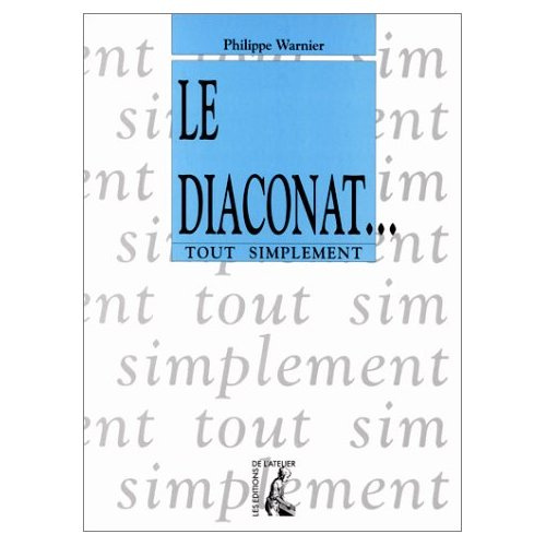 Le diaconnat...