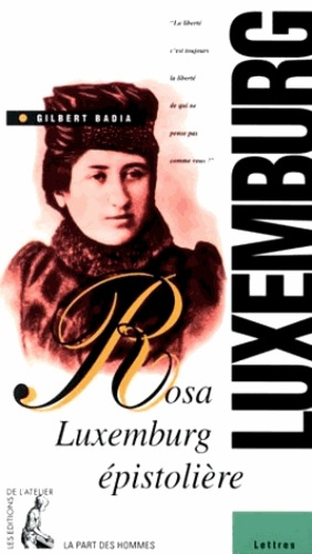 Rosa Luxemburg épistolière