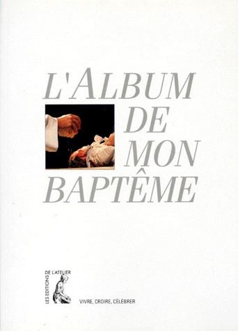 L'album de mon baptême...