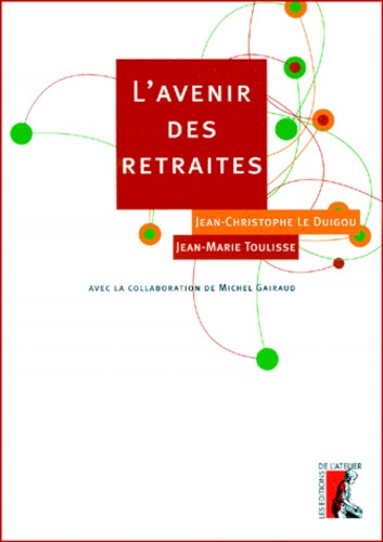 L'avenir des retraites