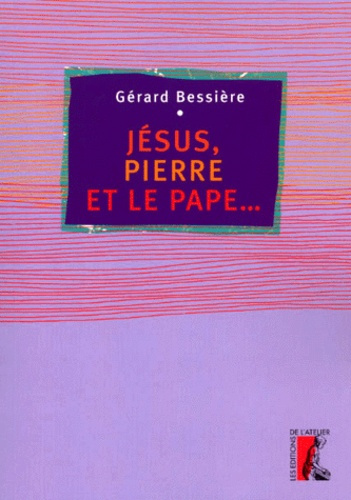 Jésus, Pierre et le pape