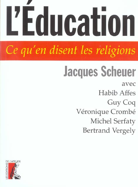 L'Education. Ce qu'en disent les religions