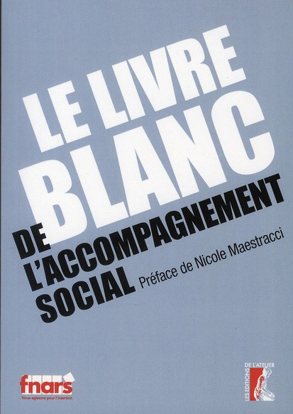 Le livre blanc de l'accompagnement social
