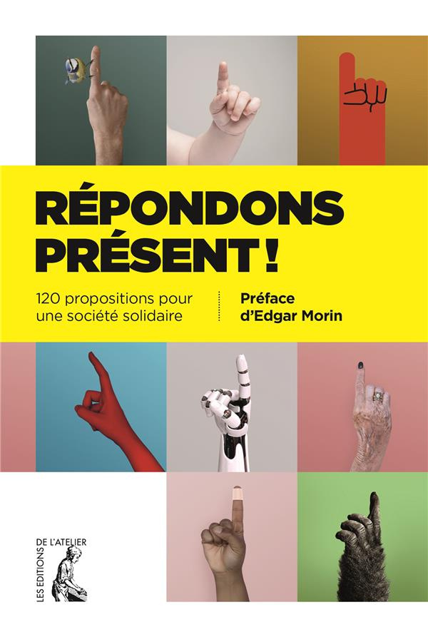 Répondons présent ! 120 propositions pour une société solidaire