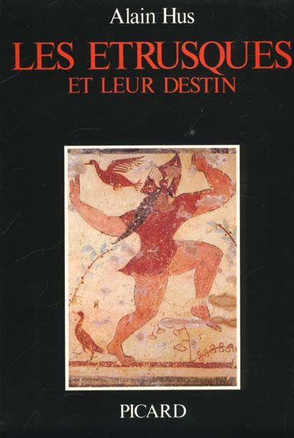 Les Etrusques et leur destin