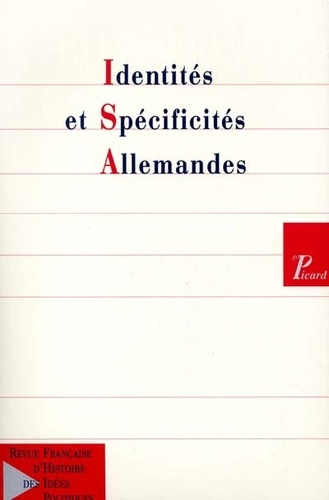 Revue française d'Histoire des idées politiques N° 14 : Identités et spécificités allemandes