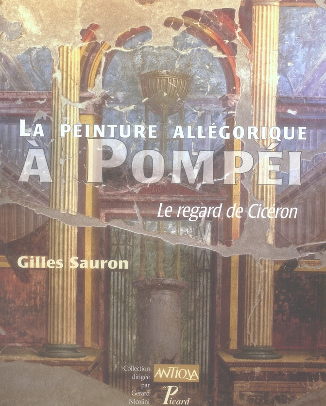 La peinture allégorique à Pompéi. Le regard de Cicéron