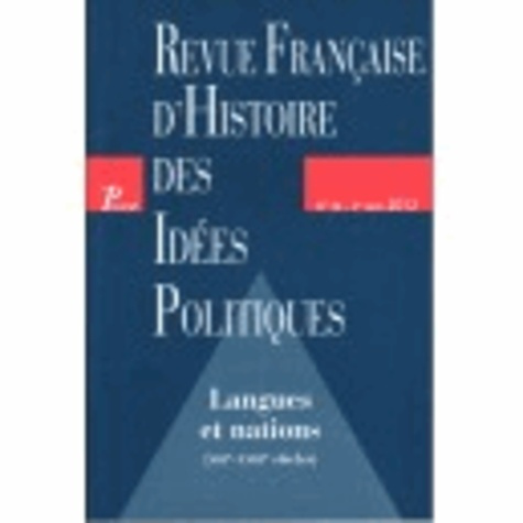 Revue française d'Histoire des idées politiques N° 36, 2e semestre 2012 : Langues et nations. XIIIe-