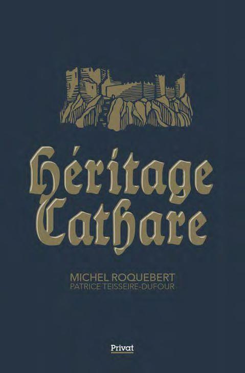 Cathares. Encyclopédie d'une résistance occitane