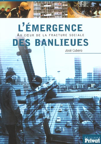 EMERGENCE DES BANLIEUES