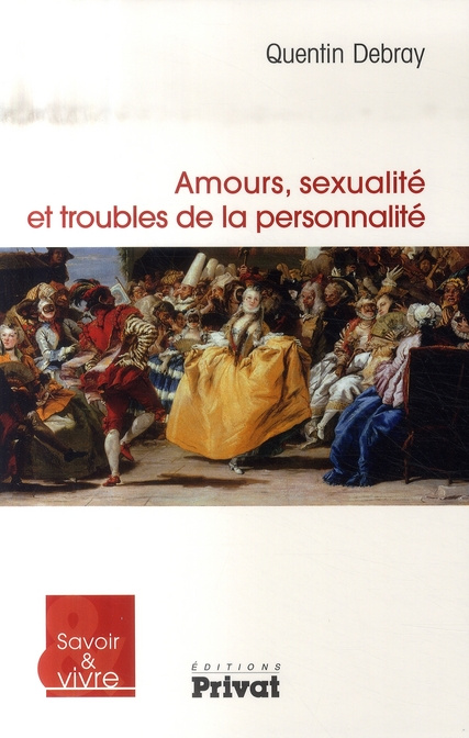 Amours, sexualité et troubles de la personnalité