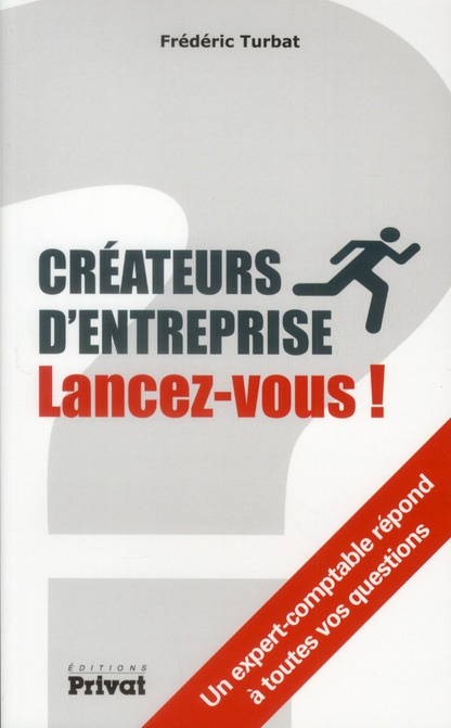 CREATEURS D'ENTREPRISE LANCEZ VOUS
