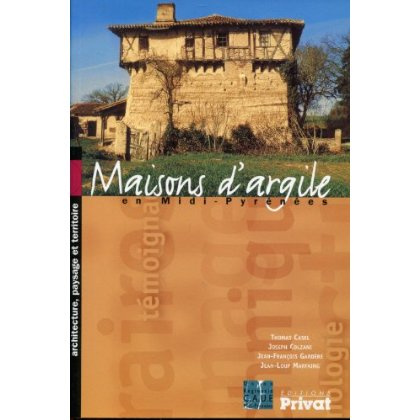 Maisons d'argile en Midi-Pyrénées