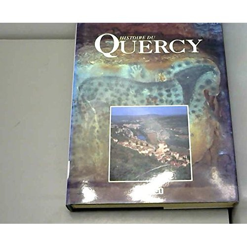 Histoire du quercy - edition numerotee