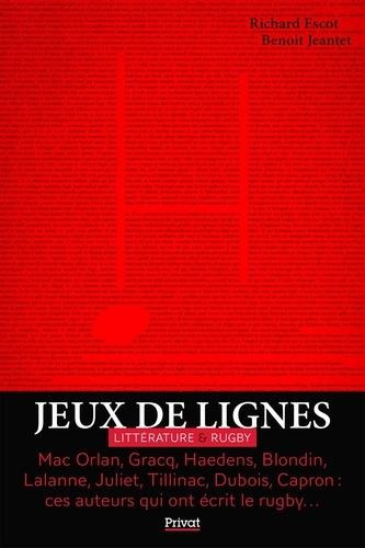 Jeux de lignes. Littérature & Rugby