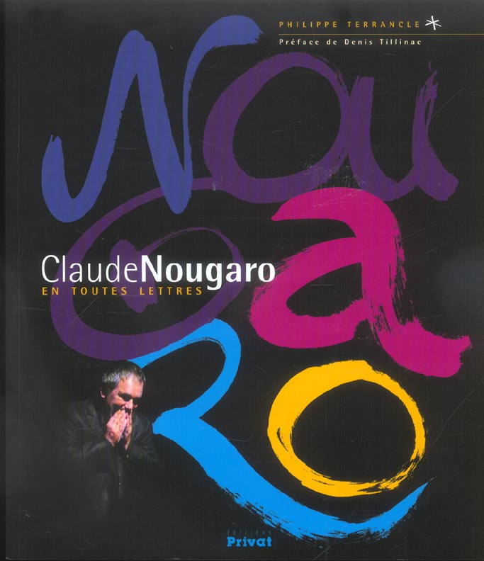 Claude Nougaro en toutes lettres