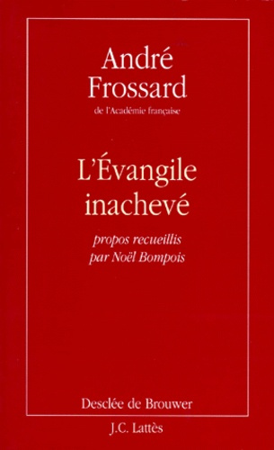 L'Évangile inachevé