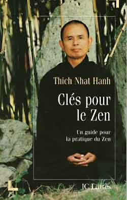 Clés pour le zen. Un guide pour la pratique du Zen