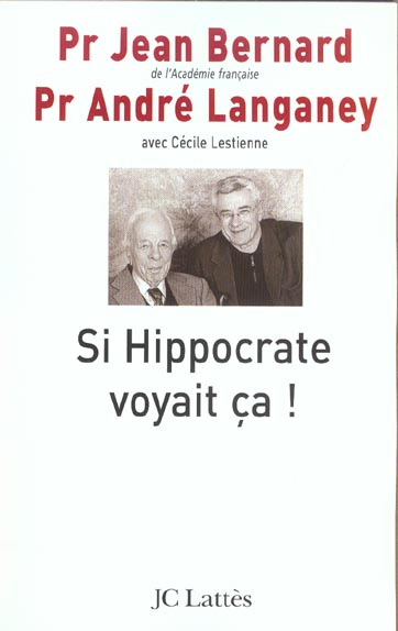 Si Hippocrate voyait ça !