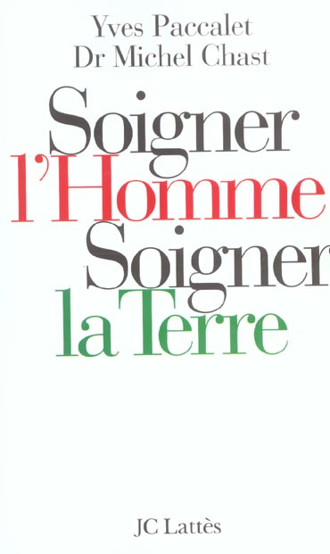 Soigner l'Homme, soigner la Terre