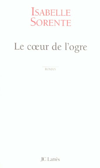 Le coeur de l'ogre