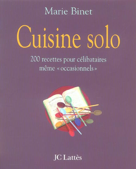 La cuisine solo