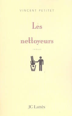 Les nettoyeurs