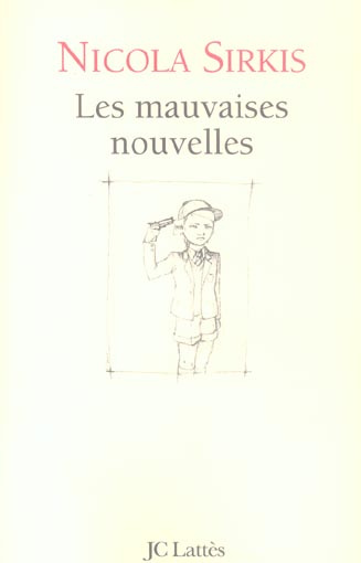 Les mauvaises nouvelles