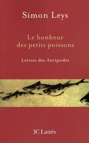 Le bonheur des petits poissons. Lettres des Antipodes
