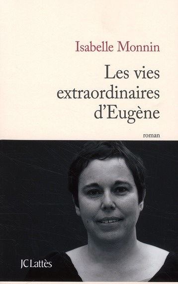 Les vies extraordinaires d'Eugène