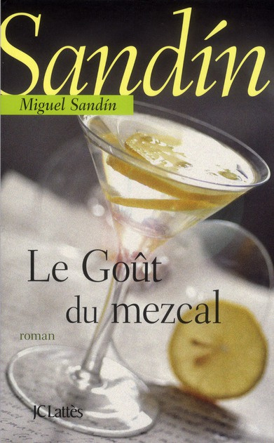 Le goût du mezcal