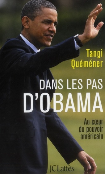 Dans les pas d'Obama