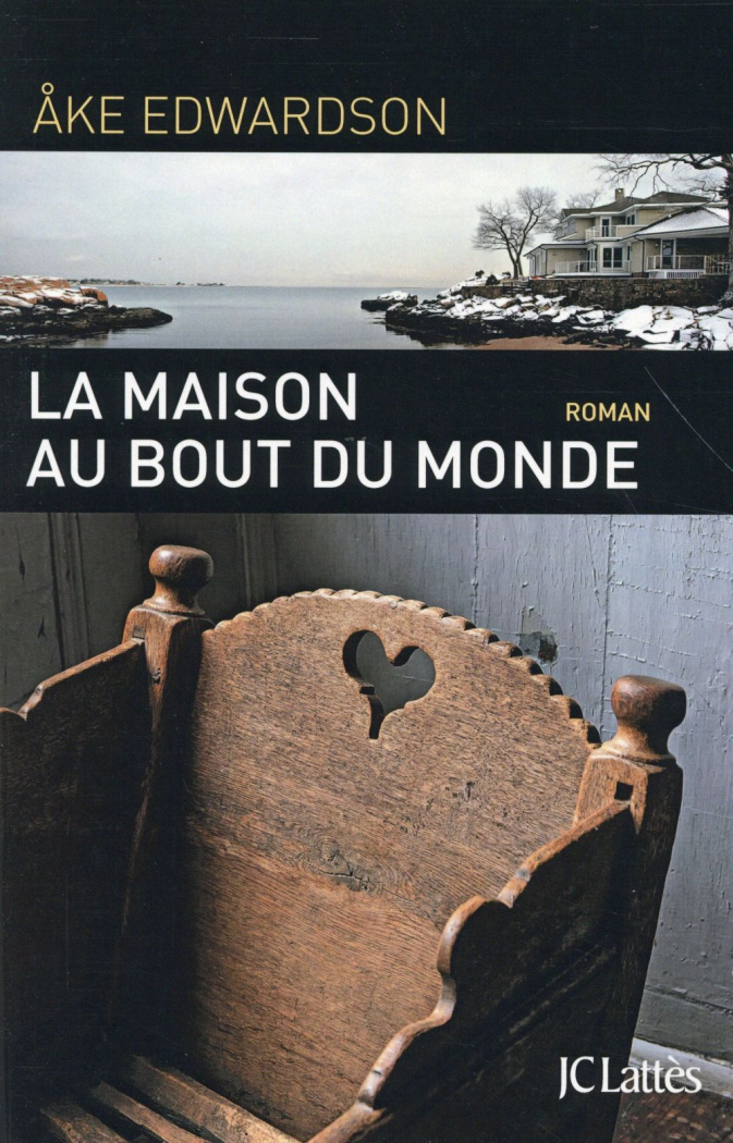 La maison au bout du monde