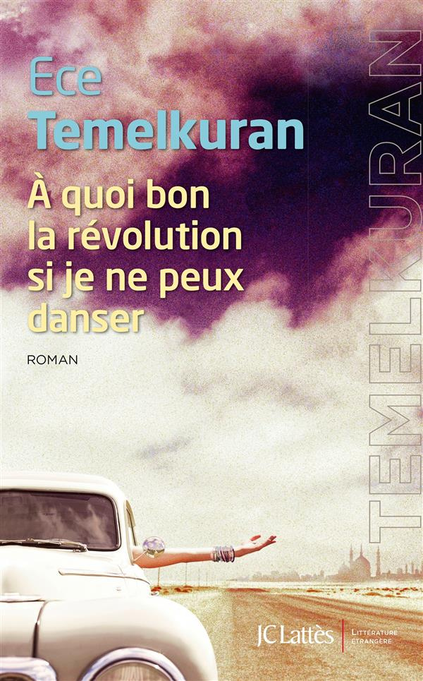 A quoi bon la révolution si je ne peux danser