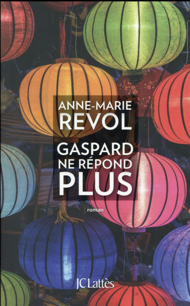 Gaspard ne répond plus