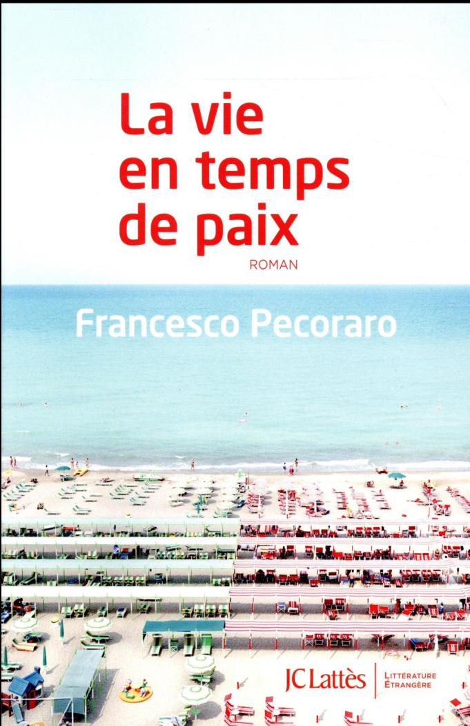 La vie en temps de paix