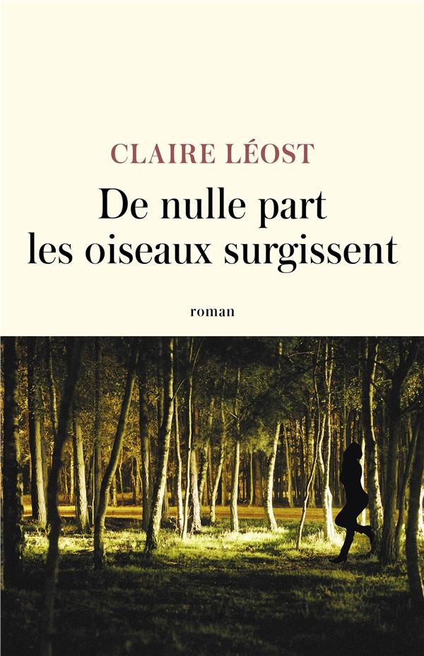 DE NULLE PART LES OISEAUX SURGISSENT