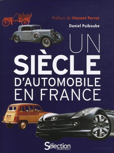 Un siècle d'automobile en France