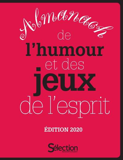 Almanach de l'humour et des jeux de l'esprit. Edition 2020