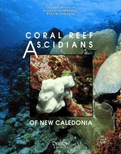 Coral reef ascidians of New Caledonia