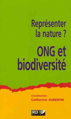 ONG et biodiversité. Représenter la nature ?