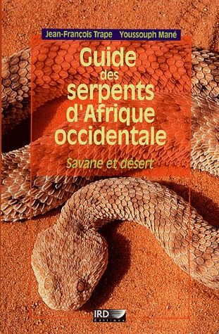 Guide des serpents d'Afrique occidentale. Savane et désert