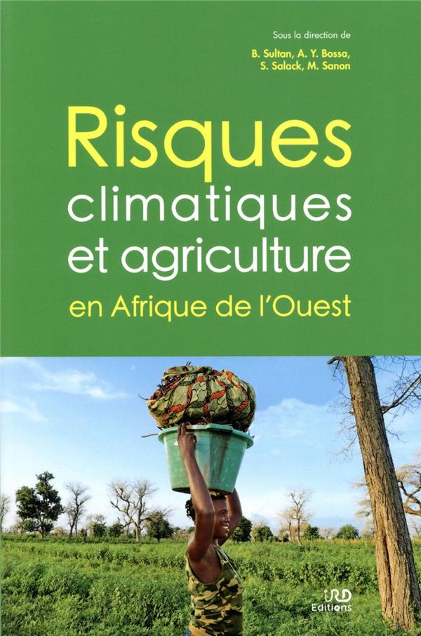 Risques climatiques et agriculture en Afrique de l'Ouest
