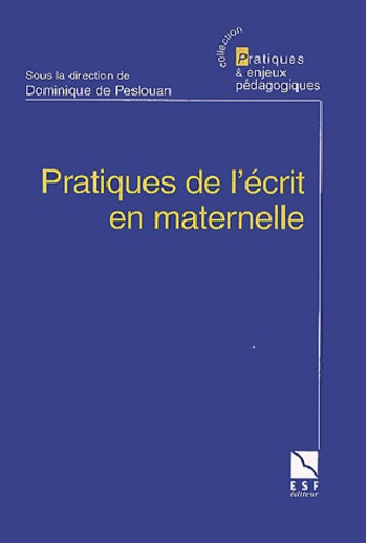 Pratiques de l'écrit en maternelle