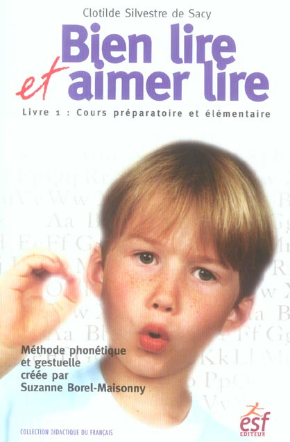 Bien lire et Aimer lire. Livre 1, Cours préparatoire et élémentaire, 32e édition