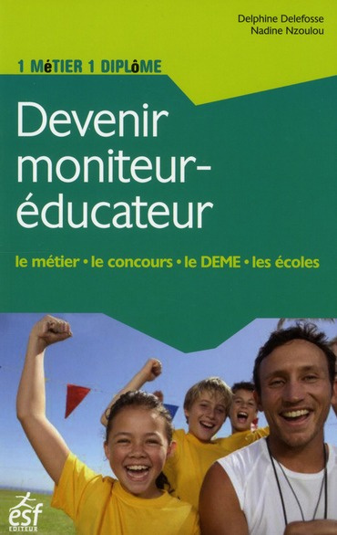 Devenir moniteur-éducateur
