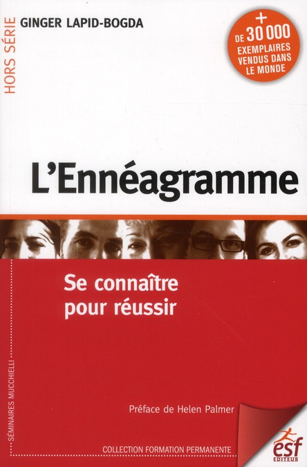 L'Ennéagramme. Se connaître pour réussir, 2e édition