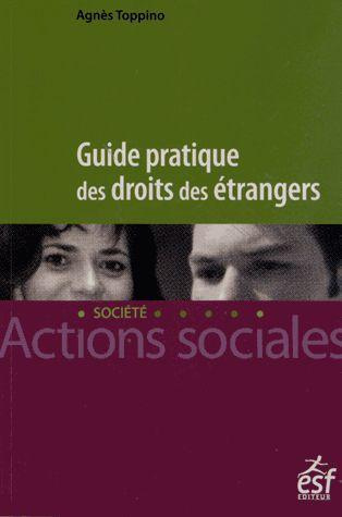 Guide pratique des droits des étrangers
