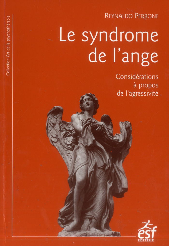 Le syndrome de l'ange. Considérations à propos de l'agressivité